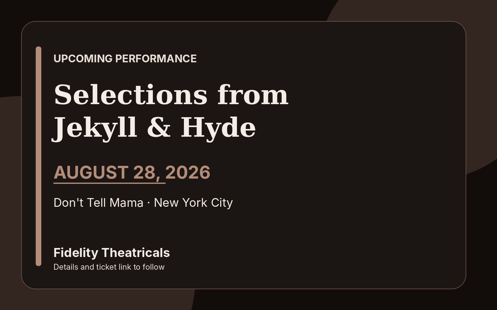 Selections from Jekyll and Hyde performance card